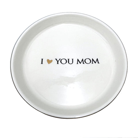 I Love Mom Circle Disc Jewelry Dish