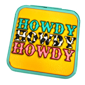 Howdy Howdy Howdy Jewelry Box