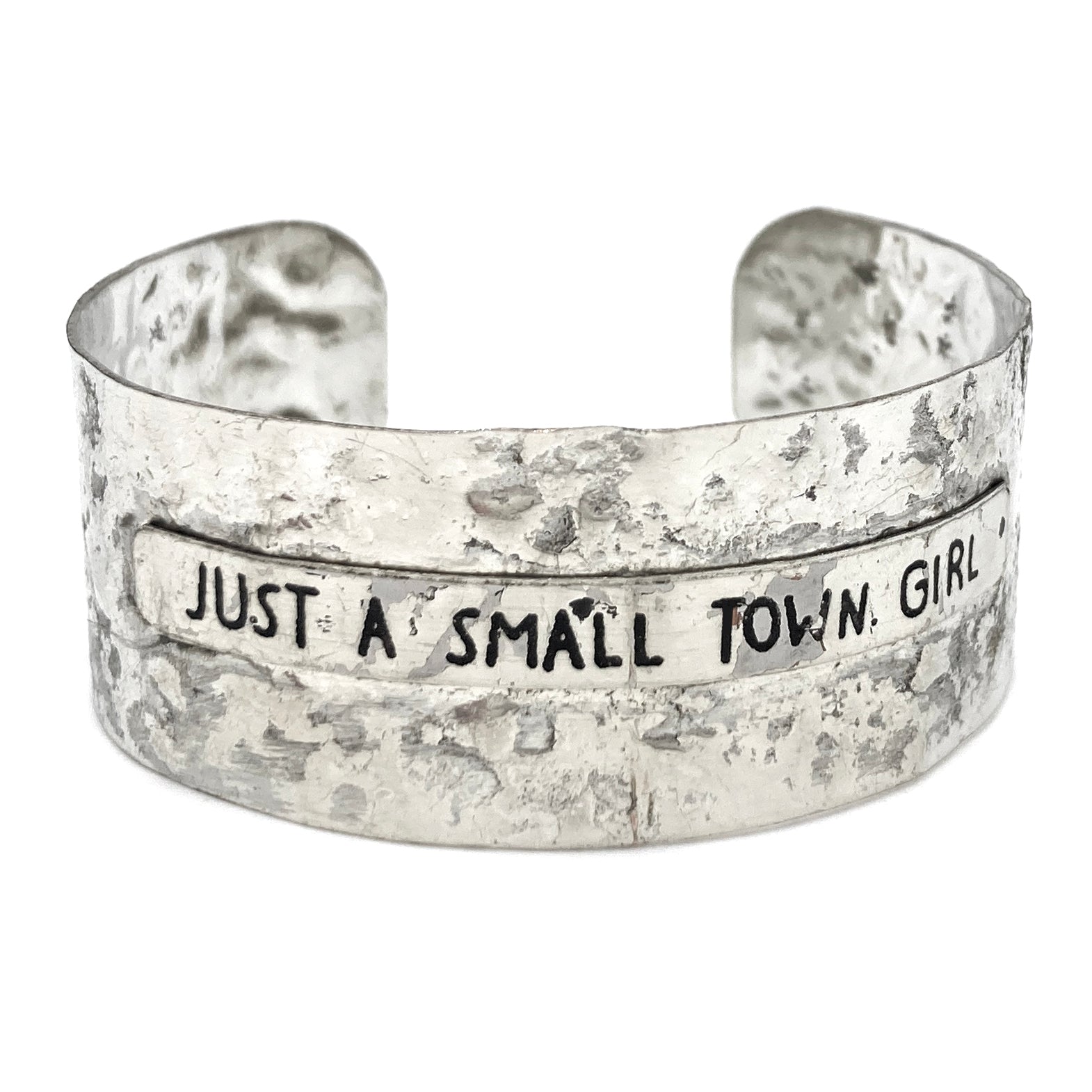 Message Just A Small Town Girl Metal Western Cuff