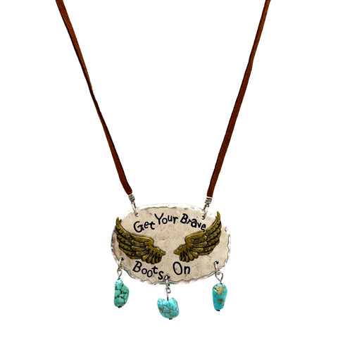 Get Your Brave Boots On Necklace