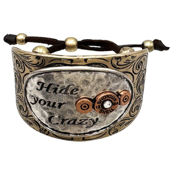 Hide Your Crazy Bullet Western Bracelet Cuff