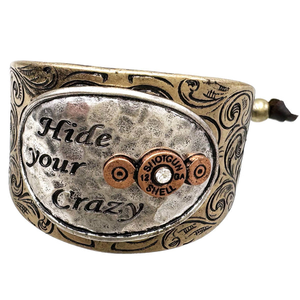 Hide Your Crazy Bullet Western Bracelet Cuff