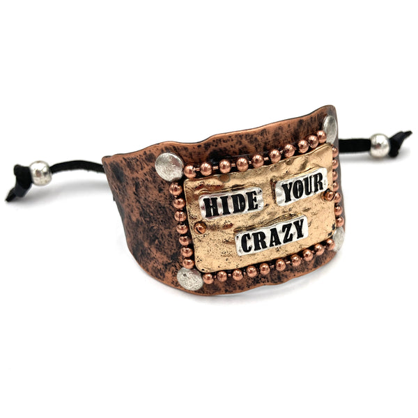 Hide Your Crazy Silver Gold Patina Western Bracelet Cuff