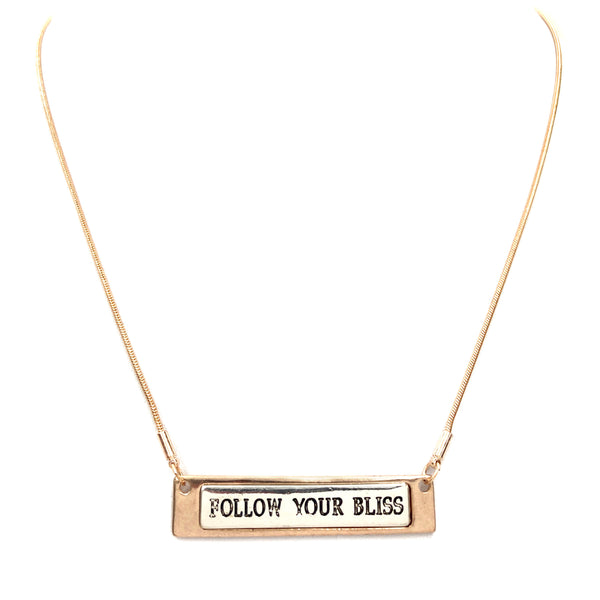 Follow Your Bliss Bar 18" Chain Necklace