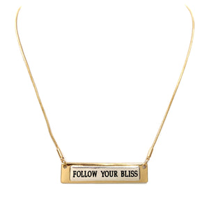 Follow Your Bliss Bar 18" Chain Necklace