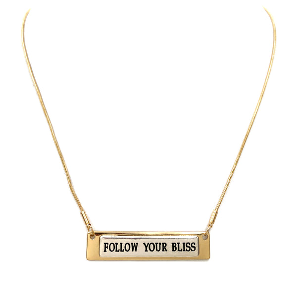 Follow Your Bliss Bar 18" Chain Necklace