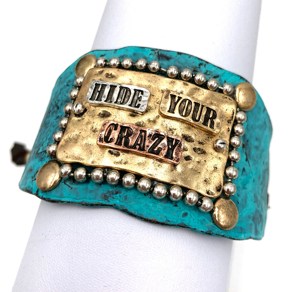 Hide Your Crazy Silver Gold Patina Western Bracelet Cuff