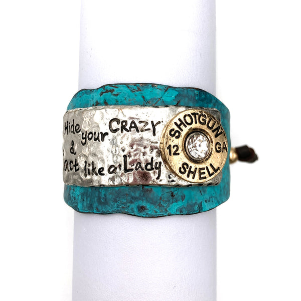 Hide Your Crazy and Act like Lady Western Bracelet Cuff